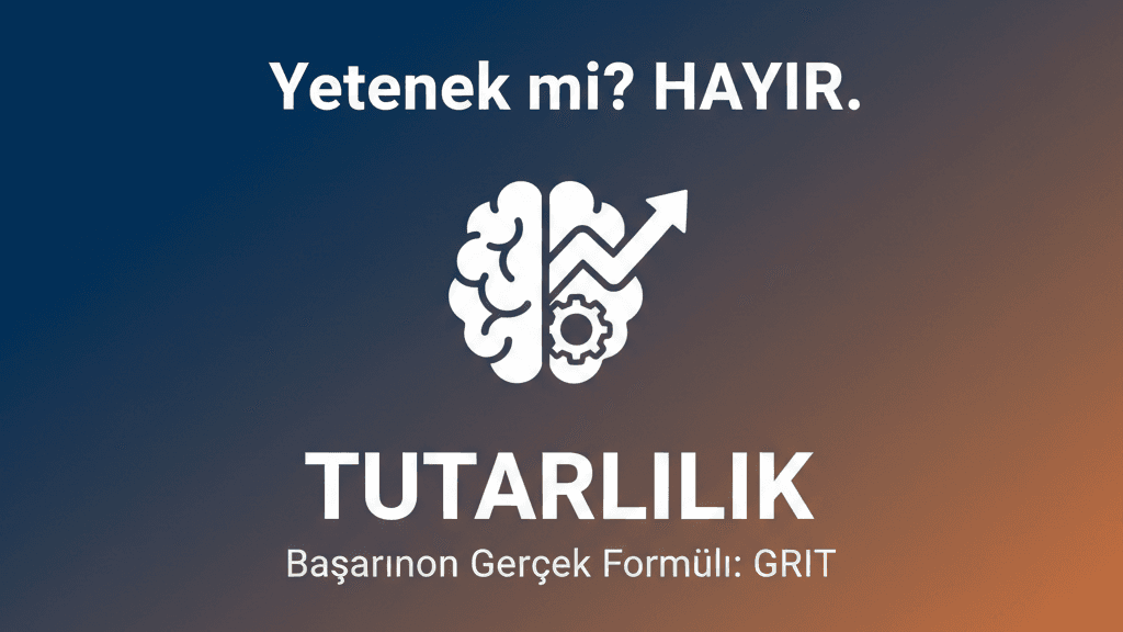 Yetenek mi? Hayır. Tutarlılık.